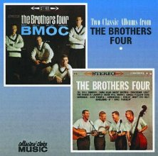 Cover art for Two Classic Albums from the Brothers Four: The Brothers Four / B.M.O.C.