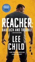 Cover art for Reacher: Bad Luck and Trouble (Movie Tie-In): A Jack Reacher Novel