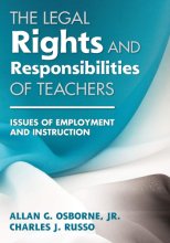 Cover art for The Legal Rights and Responsibilities of Teachers: Issues of Employment and Instruction