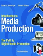 Cover art for Introduction to Media Production The Path to Digital Media Production