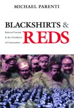 Cover art for Blackshirts and Reds: Rational Fascism and the Overthrow of Communism