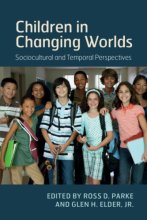 Cover art for Children in Changing Worlds: Sociocultural and Temporal Perspectives