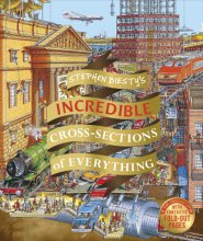 Cover art for Stephen Biesty's Incredible Cross Sections of Everything (DK Stephen Biesty Cross-Sections)