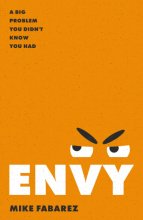 Cover art for Envy: A Big Problem You Didn't Know You Had