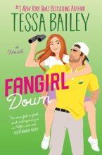 Cover art for Fangirl Down: A Novel (Big Shots, 1)