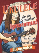 Cover art for Ukulele for the Complete Ignoramus (Book & CD set)