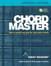 Cover art for Chord Master: How to Choose and Play the Right Guitar Chords