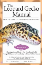 Cover art for The Leopard Gecko Manual: From The Experts At Advanced Vivarium Systems