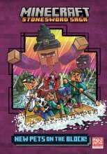 Cover art for New Pets on the Block! (Minecraft Stonesword Saga #3)