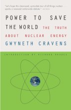 Cover art for Power to Save the World: The Truth About Nuclear Energy