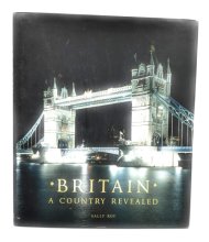 Cover art for Britain: A Country Revealed