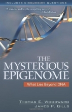 Cover art for The Mysterious Epigenome: What Lies Beyond DNA
