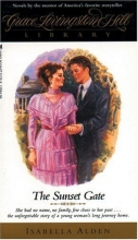Cover art for The Sunset Gate (Grace Livingston Hill Library)