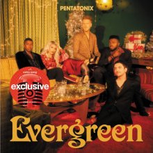 Cover art for PENTATONIX-EVERGREEN +1 BONUS TRACK