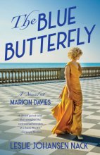 Cover art for The Blue Butterfly: A Novel of Marion Davies