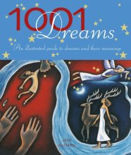 Cover art for 1001 Dreams: An Illustrated Guide to Dreams and Their Meanings