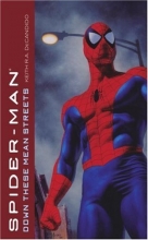 Cover art for Down These Mean Streets (Spider-Man (Pocket Star))