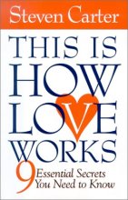 Cover art for This is How Love Works: 9 Essential Secrets You Need to Know