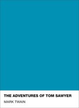 Cover art for The Adventures of Tom Sawyer (Puffin + Pantone)