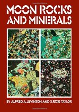 Cover art for Moon Rocks and Minerals: Scientific Results of the Study of the Apollo 11 Lunar Samples With Preliminary Data on Apollo 12 Samples