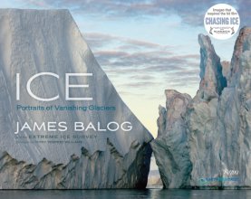Cover art for Ice: Portraits of Vanishing Glaciers