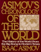 Cover art for Asimov's Chronology of the World: The History of the World From the Big Bang to Modern Times