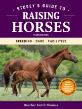 Cover art for Storey's Guide to Raising Horses, 3rd Edition: Breeding, Care, Facilities
