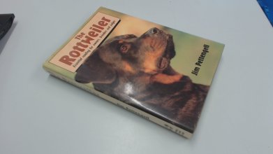 Cover art for The Rottweiler: Essential Reading for Owners, Breeders and Judges