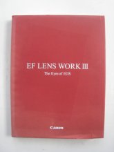 Cover art for EF Lens Work III: The Eyes of EOS
