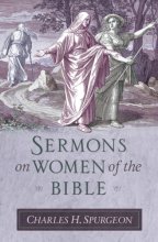 Cover art for Sermons on Women of the Bible (Sermon Collections from Spurgeon)