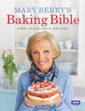 Cover art for Mary Berry's Baking Bible: Over 250 Classic Recipes