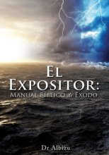 Cover art for El Expositor: Manual Bíblico de Exodo (Spanish Edition)