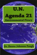 Cover art for U.N. Agenda 21: Environmental Piracy
