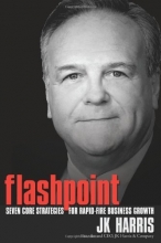 Cover art for Flashpoint: Seven Core Strategies for Rapid Fire Business Growth