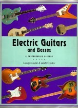 Cover art for Electric Guitars and Basses: A Photographic History