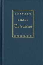 Cover art for KJV Luther's Small Catechism - 1943 Translation