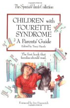 Cover art for Children With Tourette Syndrome : A Parent's Guide