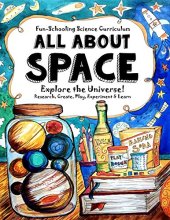 Cover art for Fun-Schooling Science Handbook - All About SPACE: Explore the Universe! Research, Create, Play, Experiment & Learn
