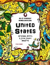 Cover art for United States - Geography, History and Social Studies Handbook: Do-It-Yourself Homeschooling