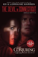 Cover art for The Devil in Connecticut: From the Terrifying Case File that Inspired the Film “The Conjuring: The Devil Made Me Do It”