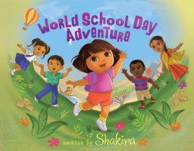 Cover art for World School Day Adventure (Dora the Explorer)