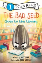 Cover art for The Bad Seed Goes to the Library (I Can Read Level 1)