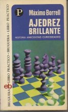 Cover art for AJEDREZ BRILLANTE. HISTORIAS. ANECDOTAS. CURIOSIDADES.