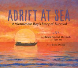 Cover art for Adrift at Sea: A Vietnamese Boy's Story of Survival