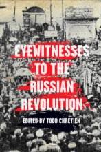 Cover art for Eyewitnesses to the Russian Revolution