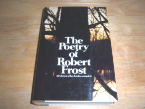 Cover art for The Poetry of Robert Frost( The Collected Poems Complete and Unabridged)[POETRY OF ROBERT FROST][Hardcover]