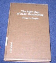 Cover art for The Early Days of Radio Broadcasting