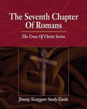 Cover art for The Seventh Chapter of Romans (The Cross of Christ Series)