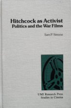 Cover art for Hitchcock As Activist: Politics and the War Films (Studies in Cinema)