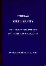 Cover art for Toward Self and Sanity: On the Genetic Orgins of the Human Character